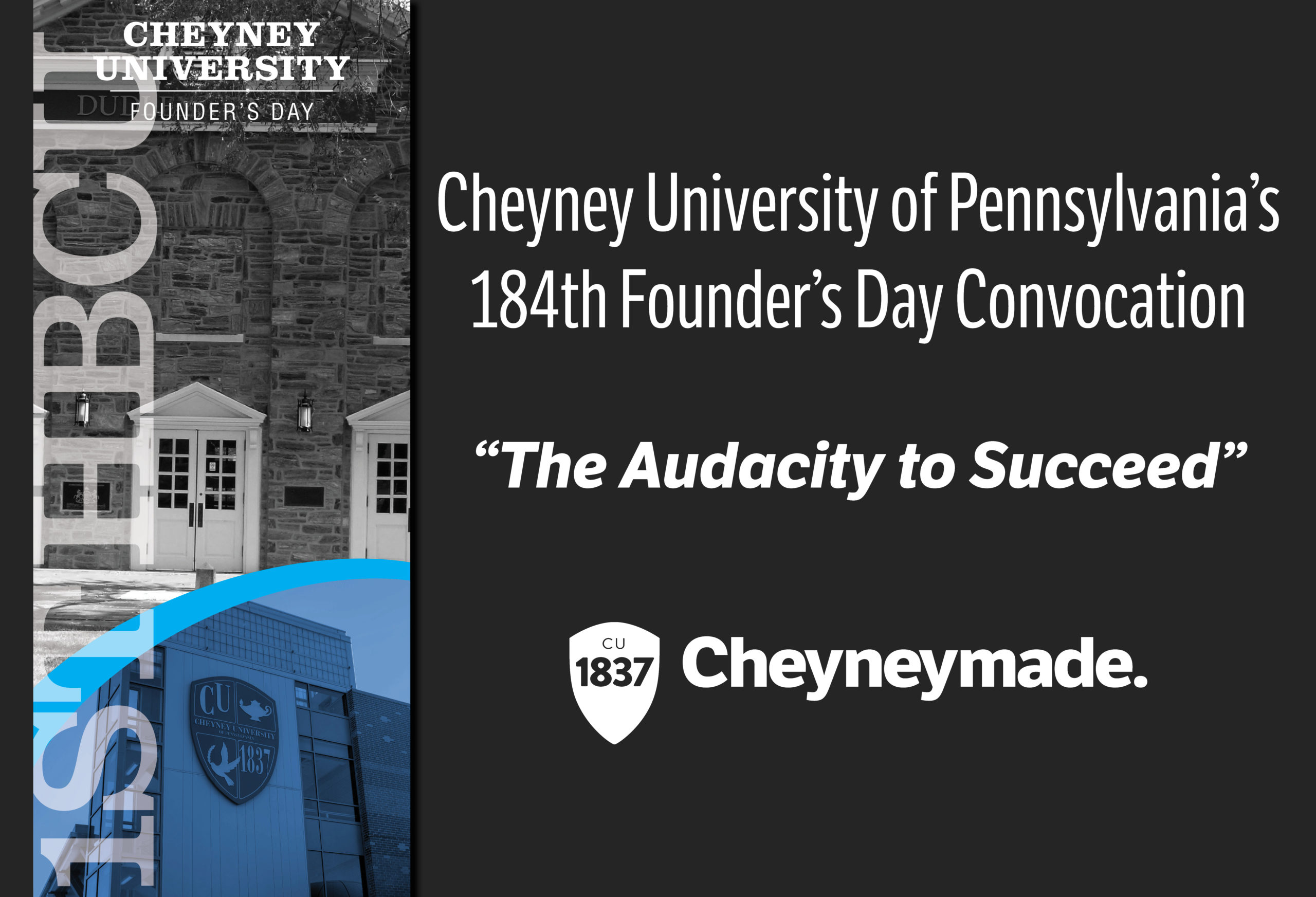 Cheyney University Marks 184th Anniversary Reflecting “The Audacity to
